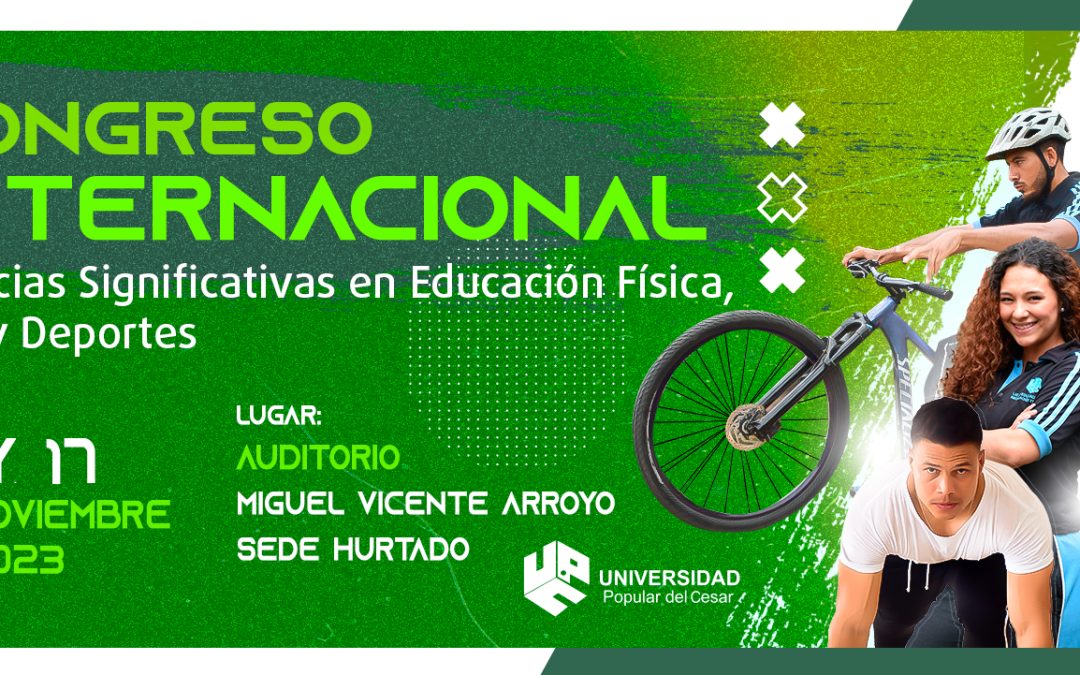 2 CONGRESO INTERNACIONAL DE EXPERIENCIAS SIGNIFICATIVAS EN EDUCACIÓN FISICA, RECREACIÓN Y DEPORTE