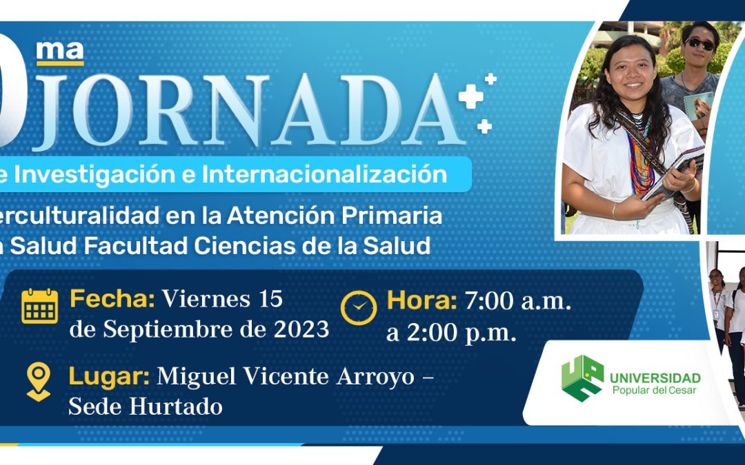 DECIMA JORNADA DE INVESTIGACIÓN E INTERNACIONALIZACIÓN