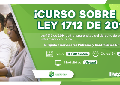 CURSO SOBRE LEY DE TRANSPARENCIA Y ACCESO A LA INFORMACIÓN PÚBLICA (LEY 1712 DE 2014)