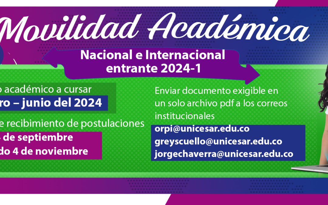MOVILIDAD ACADÉMICA NACIONAL E INTERNACIONAL 2024-1