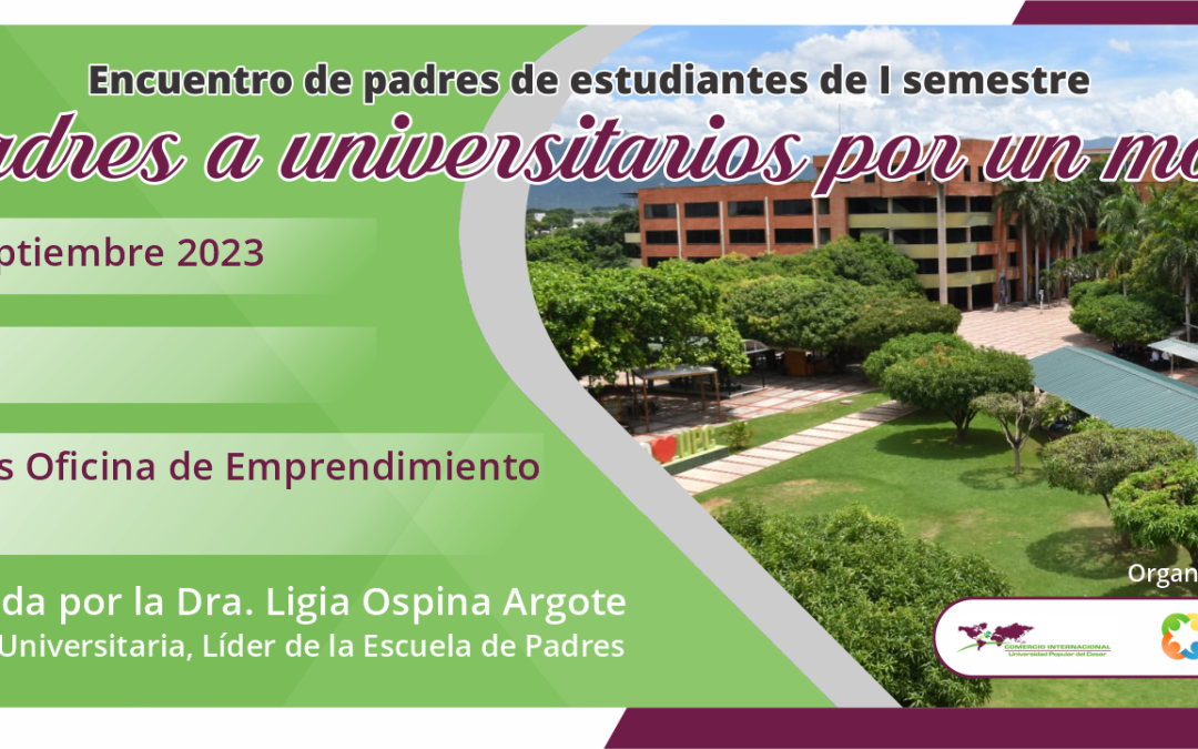 ENCUENTRO DE PADRES DE PRIMER SEMESTRE