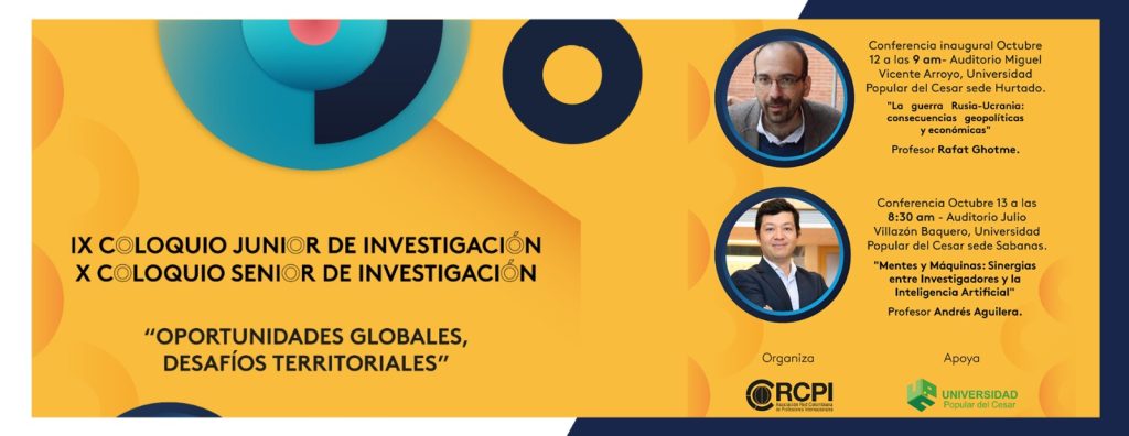 IX COLOQUIO JUNIOR DE INVESTIGACIรN 2023 Y X COLOQUIO SENIOR DE INVESTIGACIรN 2023