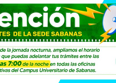 AMPLIACIÓN DE HORARIO LABORAL SEDE SABANAS