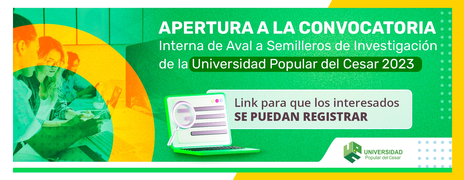 Banner APERTURA A LA CONVOCATORIA INTERNA DE AVAL A SEMILLEROS DE INVESTIGACIÓN