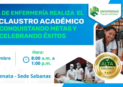 VIII CLAUSTRO ACADÉMICO DE ENFERMERÍA «CONQUISTANDO METAS Y CELEBRANDO ÉXITOS»
