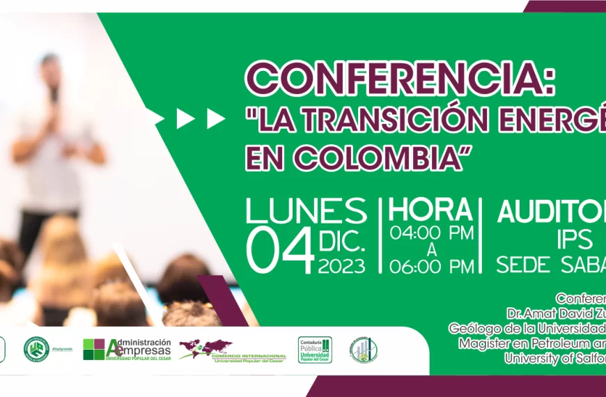 Banner Conferencia: “La Transición Energética en Colombia”