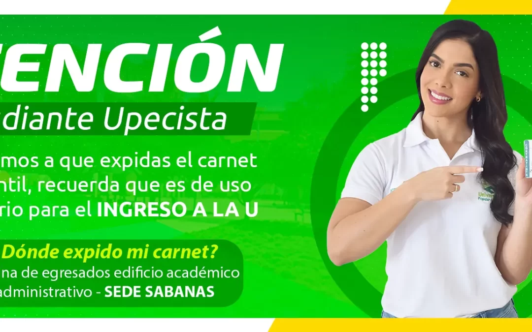 EXPEDICIÓN DEL CARNET ESTUDIANTIL