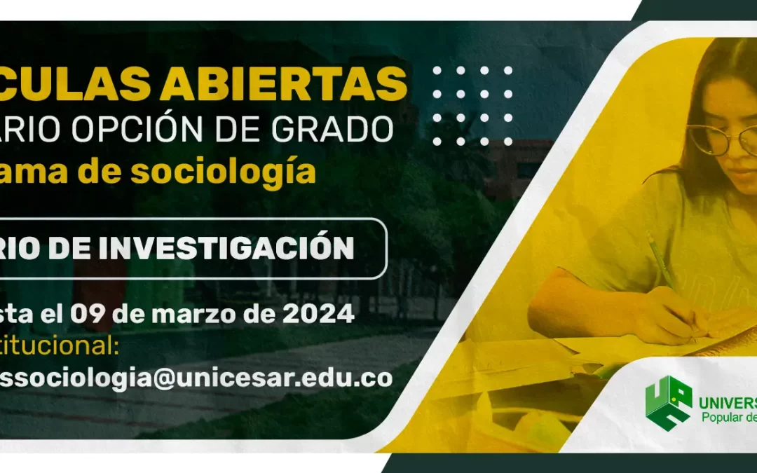 INSCRIPCIONES A LOS SEMINARIOS OPCIÓN DE GRADO DEL PROGRAMA DE SOCIOLOGÍA