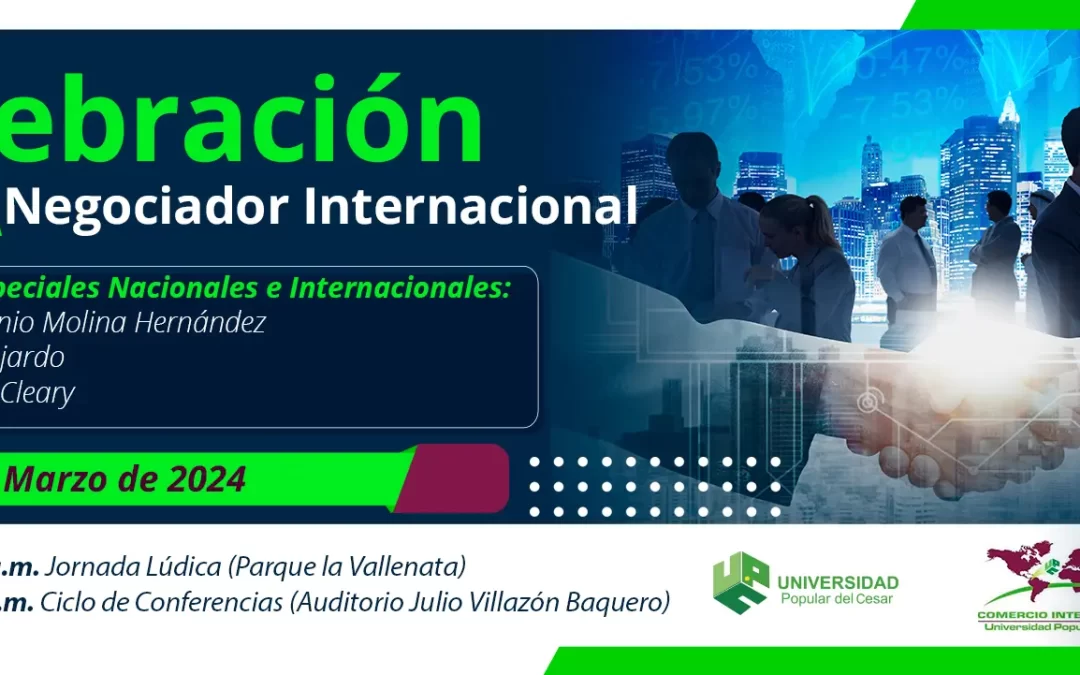 CELEBRACIÓN DEL DÍA DEL NEGOCIADOR INTERNACIONAL