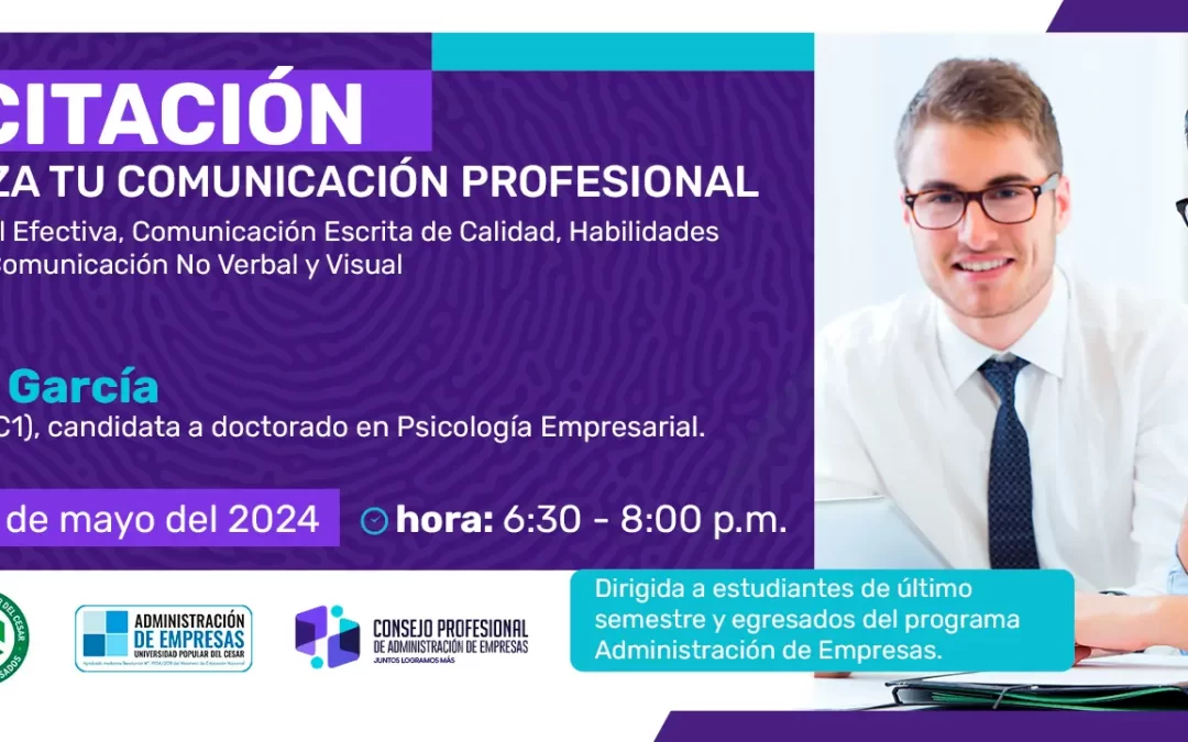 CAPACITACIÓN “POTENCIALIZA TU COMUNICACIÓN PROFESIONAL”