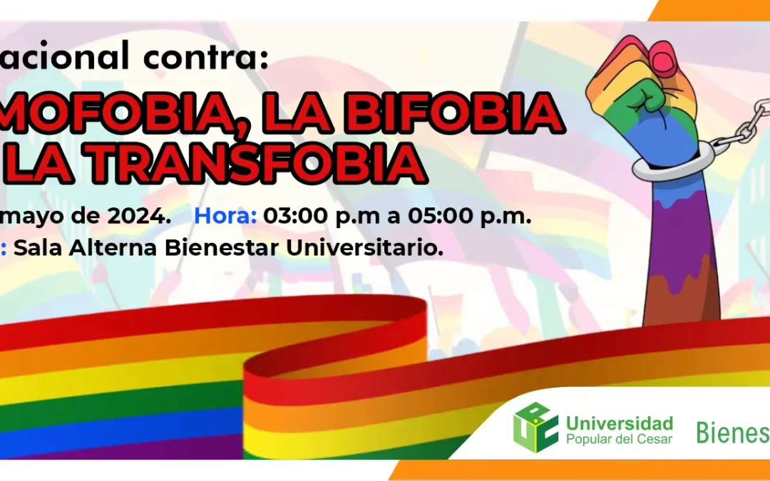 DÍA INTERNACIONAL CONTRA LA HOMOFOBIA, LA BIFOBIA Y LA TRANSFOBIA
