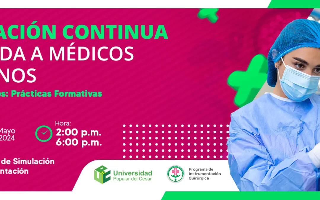 EDUCACIÓN CONTINÚA DIRIGIDA A MÉDICOS INTERNOS