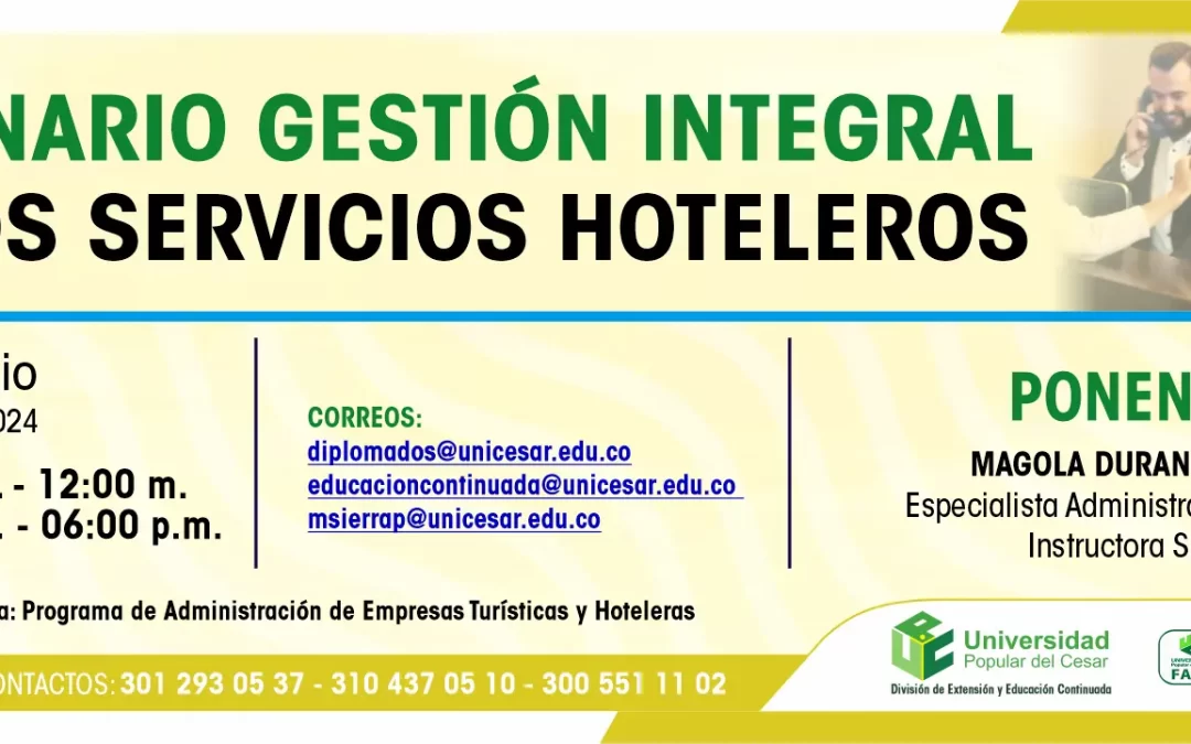 SEMINARIO GESTIÓN INTEGRAL DE LOS SERVICIOS HOTELEROS