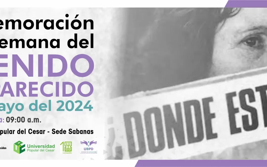 CONMEMORACIÓN DE LA SEMANA DEL DETENIDO DESAPARECIDO