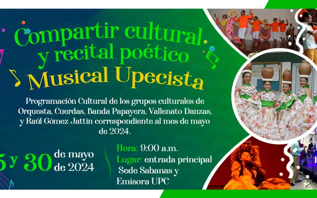 COMPARTIR CULTURAL Y RECITAL POETICO MUSICAL UPECISTA