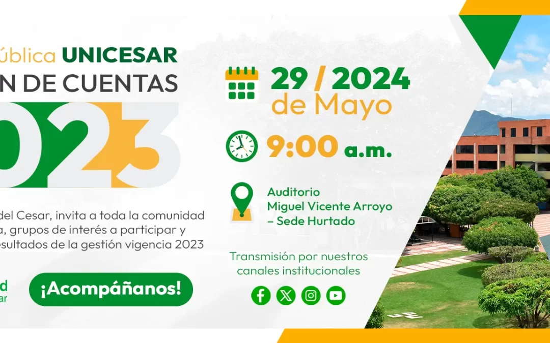 AUDIENCIA PÚBLICA RENDICIÓN DE CUENTAS UNICESAR 2023
