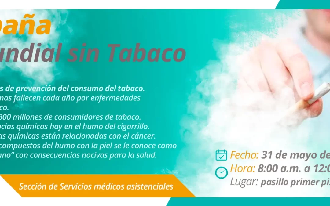 CAMPAÑA DÍA MUNDIAL SIN TABACO