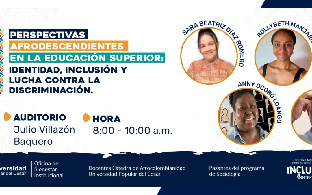 PERSPECTIVAS AFRODESCENDIENTES EN LA EDUCACIÓN SUPERIOR