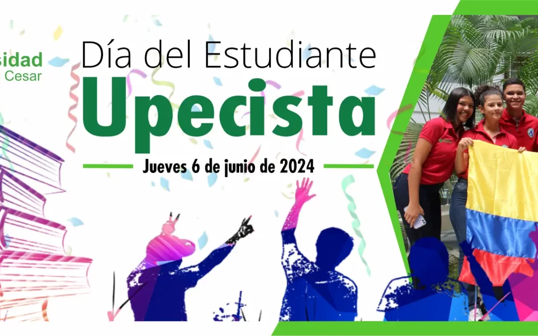 DÍA DEL ESTUDIANTE UPECISTA
