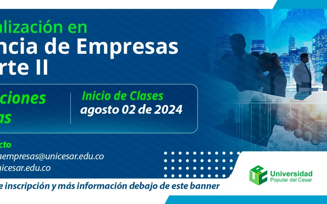 ESPECIALIZACIÓN EN GERENCIA DE EMPRESAS COHORTE II