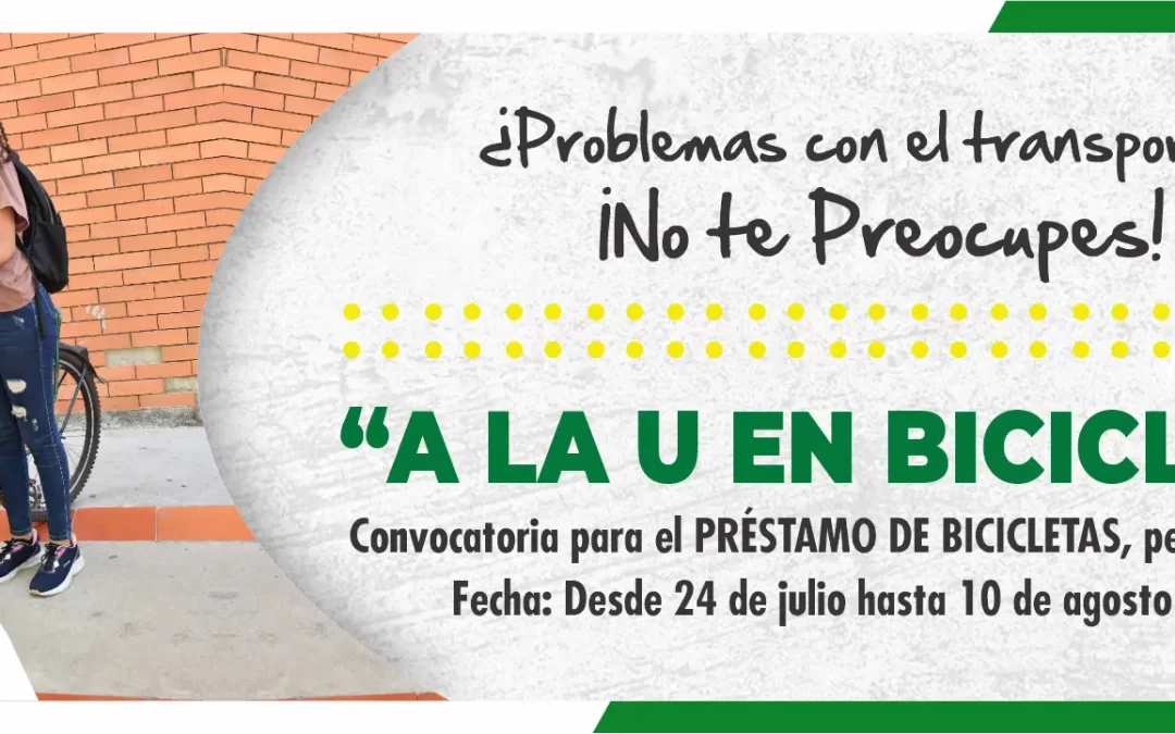 CONVOCATORIA “A LA U EN BICICLETA”