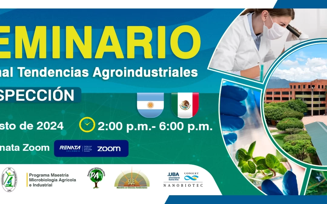 I SEMINARIO INTERNACIONAL TENDENCIAS AGROINDUSTRIAL: BIOPROSPECCIÓN