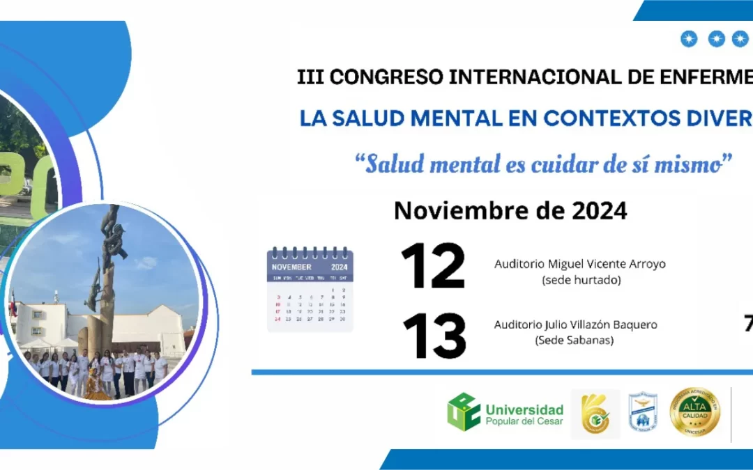 III CONGRESO INTERNACIONAL DE ENFERMERÍA: LA SALUD MENTAL EN CONTEXTOS DIVERSOS
