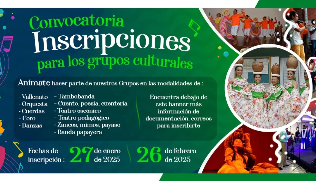 CONVOCATORIA INSCRIPCIONES PARA LOS GRUPOS CULTURALES