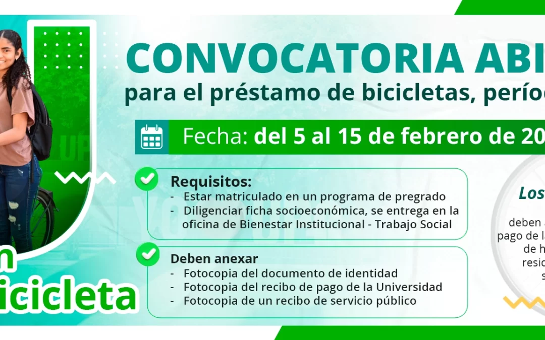 CONVOCATORIA ABIERTA PARA EL PRÉSTAMO DE BICICLETAS, PERIODO 2025-1