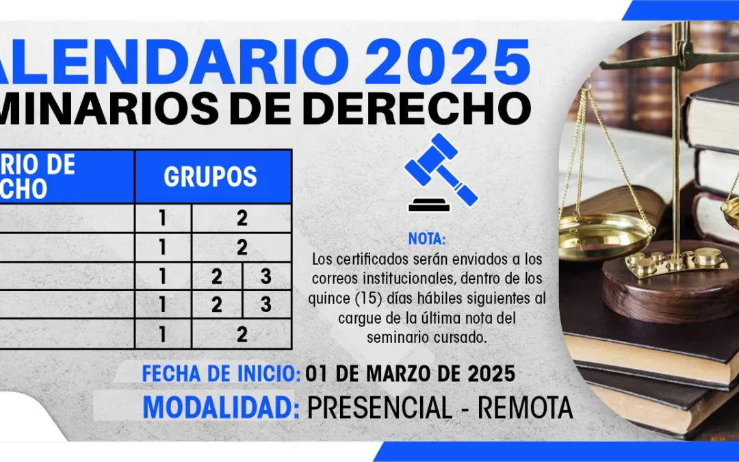 CALENDARIO SEMINARIOS DE DERECHO 2025