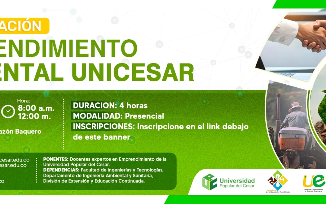 SOCIALIZACIÓN: EMPRENDIMIENTO AMBIENTAL UNICESAR