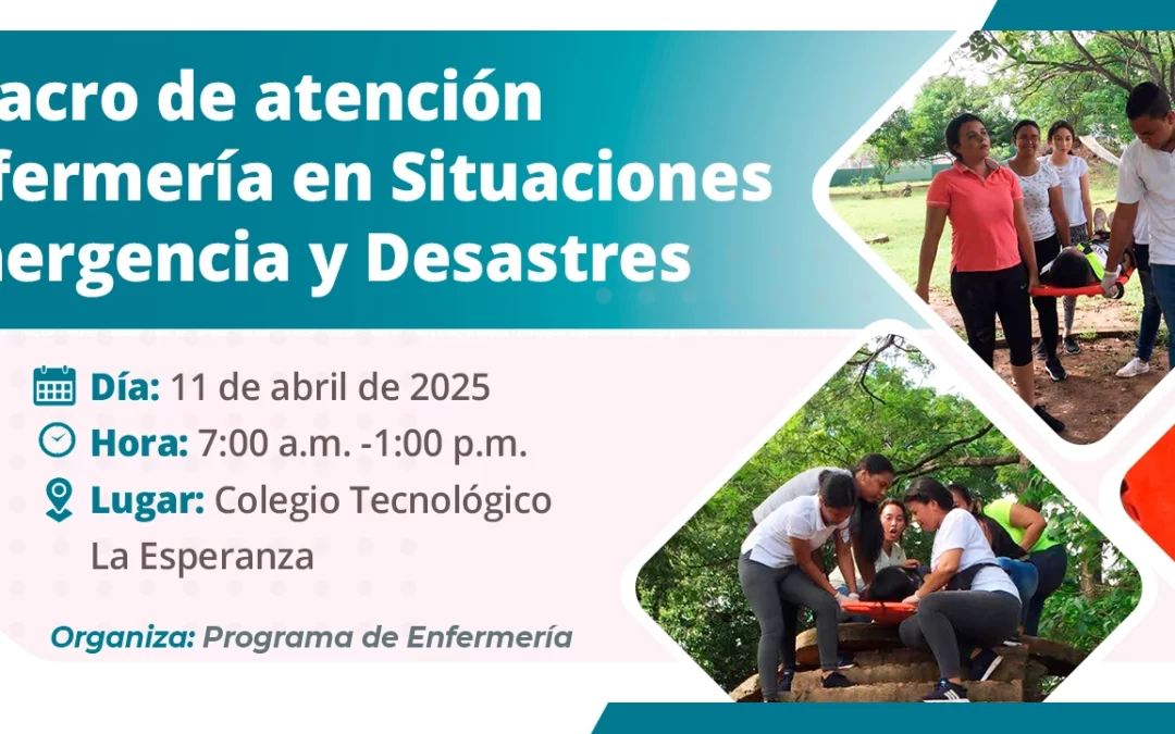 SIMULACRO DE ATENCIÓN DE ENFERMERÍA EN SITUACIONES DE EMERGENCIA Y DESASTRES