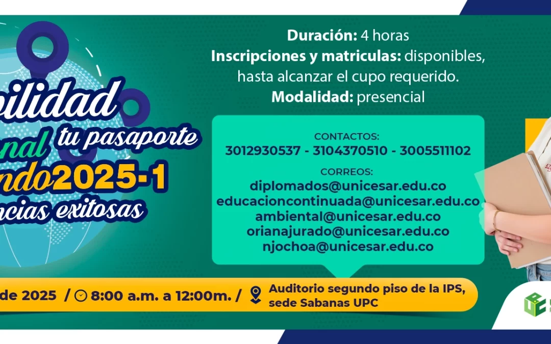 MOVILIDAD INTERNACIONAL: TU PASAPORTE AL MUNDO 2025-1, EXPERIENCIAS EXITOSAS