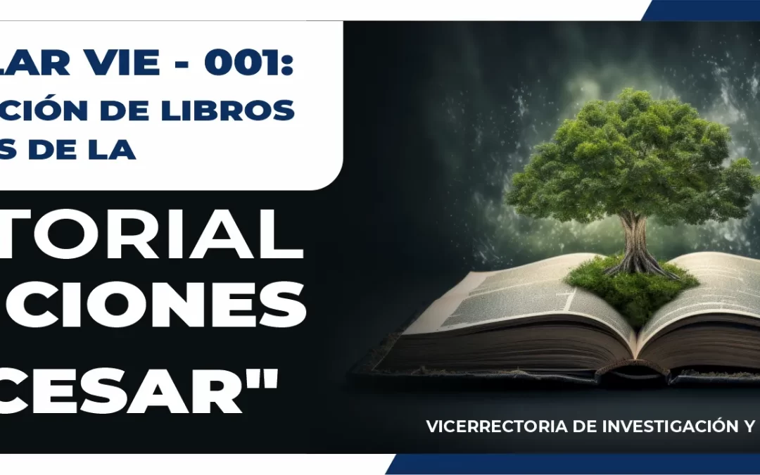 PROCESO PARA LA PUBLICACIÓN DE LIBROS EN LA EDITORIAL “EDICIONES UNICESAR”