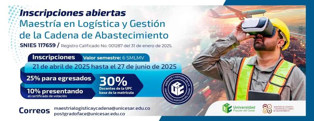 MAESTRÍA EN LOGÍSTICA Y GESTIÓN DE LA CADENA DE ABASTECIMIENTO