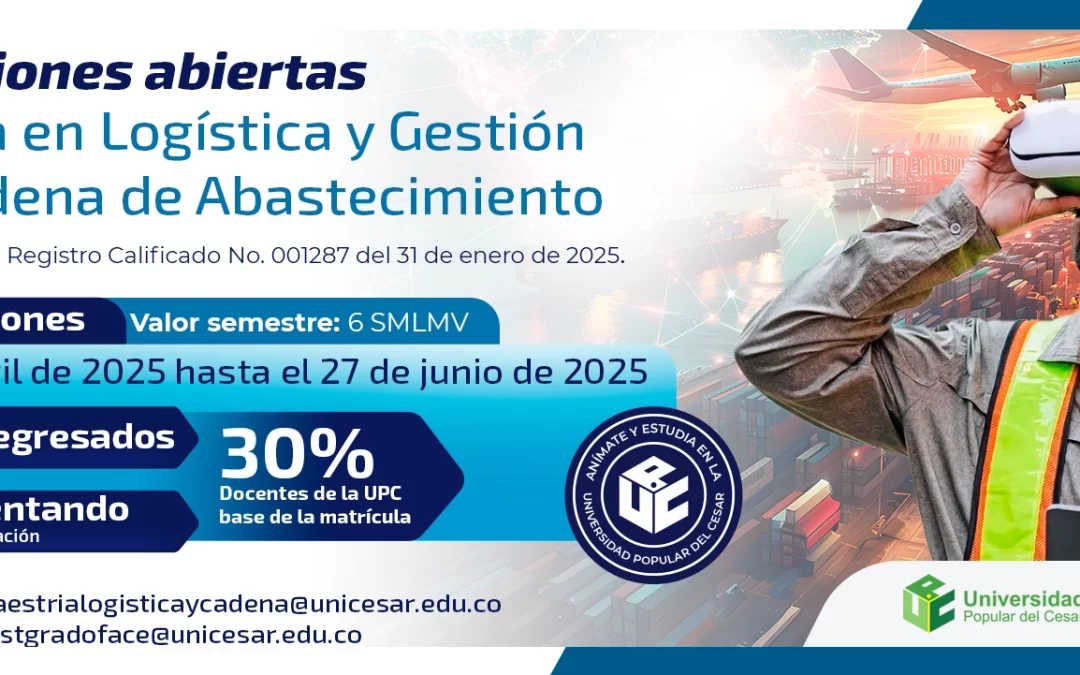 MAESTRÍA EN LOGÍSTICA Y GESTIÓN DE LA CADENA DE ABASTECIMIENTO