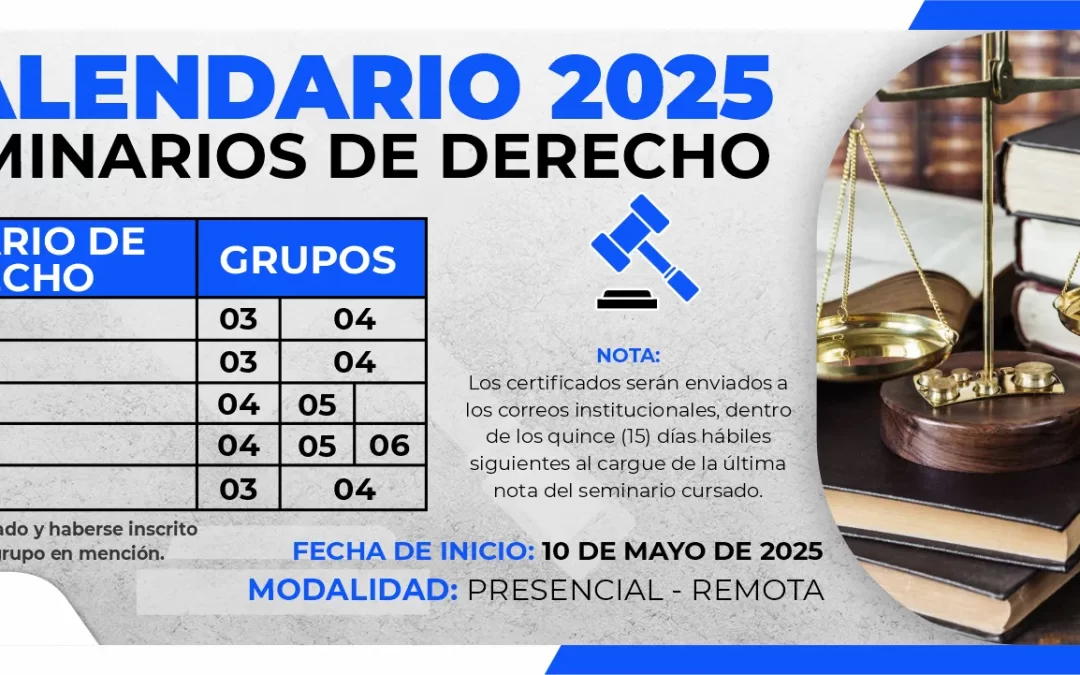 CALENDARIO SEMINARIOS DE DERECHO 2025
