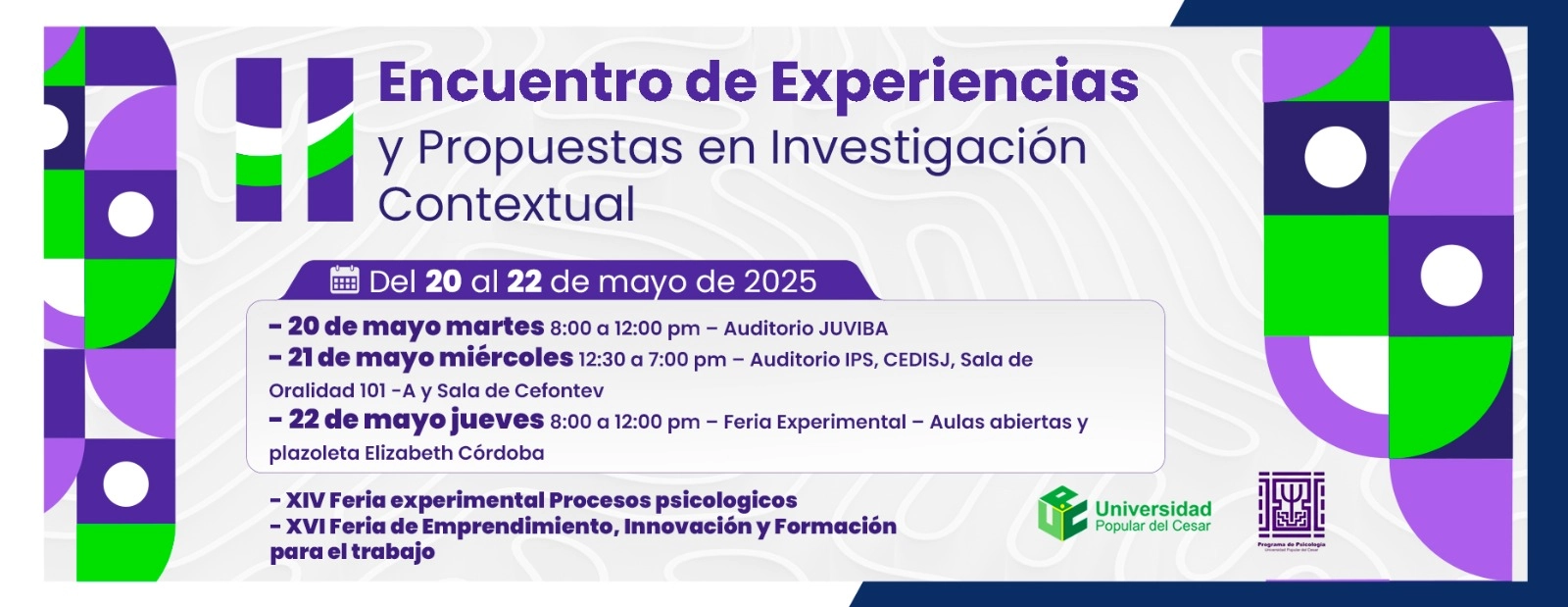 Encuentro de experiencias y propuestas en investigación contextual, Del 20 al 22 de mayo del 2025