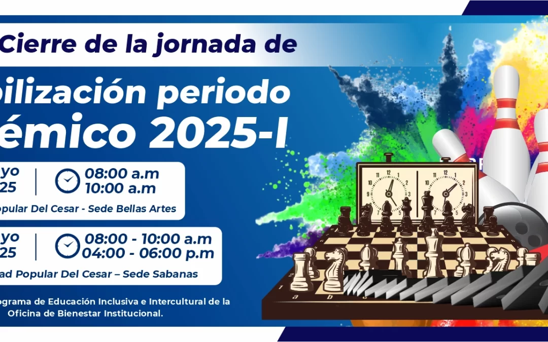CIERRE DE LA JORNADA DE SENSIBILIZACIÓN PERIODO ACADÉMICO 2025-I
