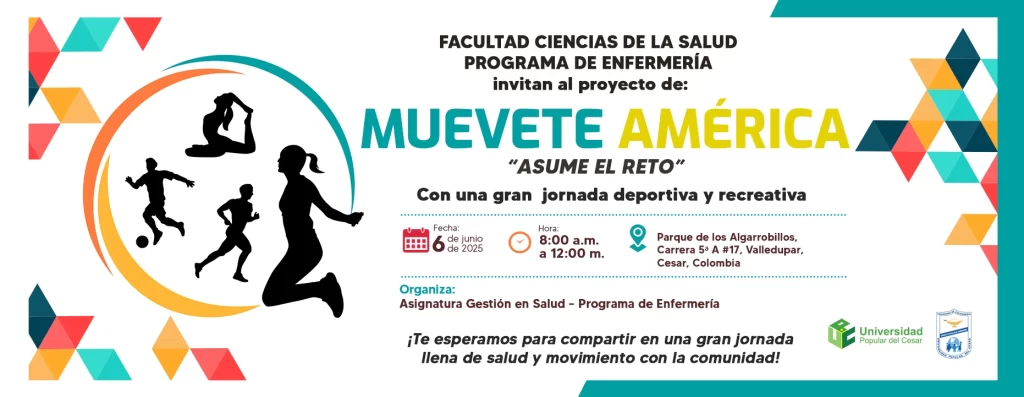 Muévete América, Asume el reto con una gran jornada deportiva y recreativa. Día: 6 de junio del 2025 Hora: 8:00 am Lugar: Parque de los Algarrobillos
