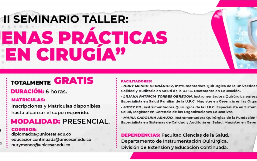 II SEMINARIO TALLER BUENAS PRÁCTICAS EN CIRUGÍA