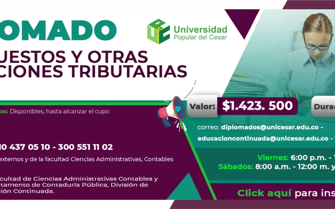 DIPLOMADO IMPUESTOS Y OTRAS OBLIGACIONES TRIBUTARIAS