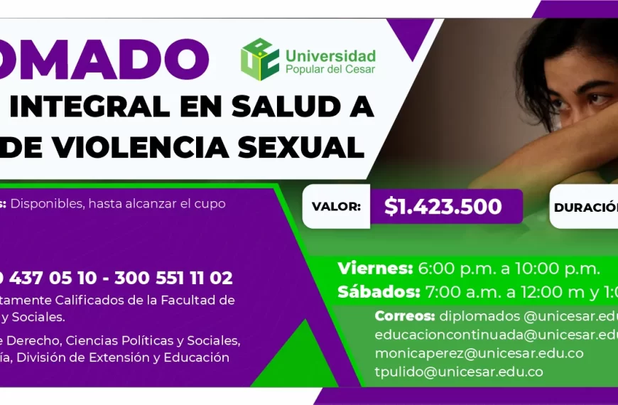 Diplomado atención integral en salud a víctimas de violencia sexual. Valor: $1.423.500, Duración: 100 Horas