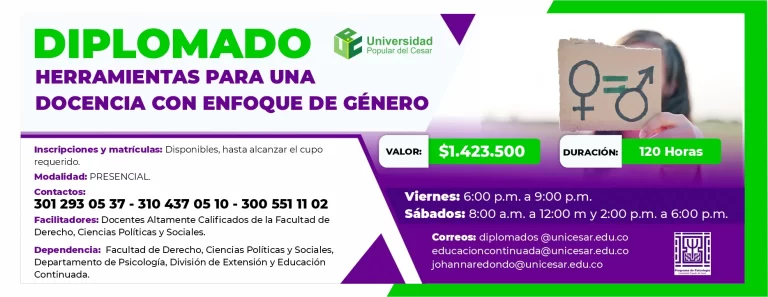 Diplomado en herramientas para una docencia con enfoque de genero. Valor $1.423.500, Duración: 120 Horas