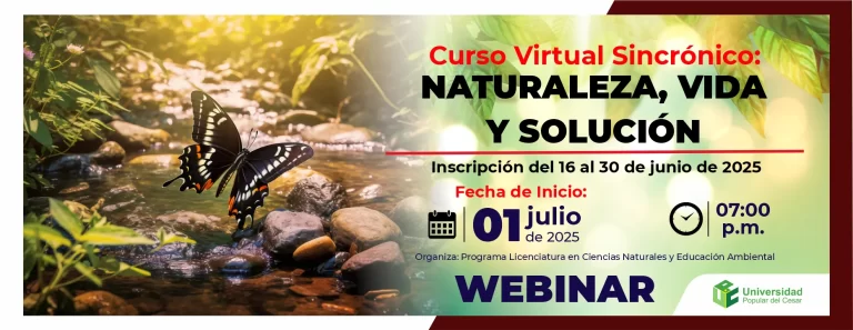 Curso virtual sicronico: naturaleza, vida y solución. Fecha: 01 de julio de 2025 Hora: 7:00 pm