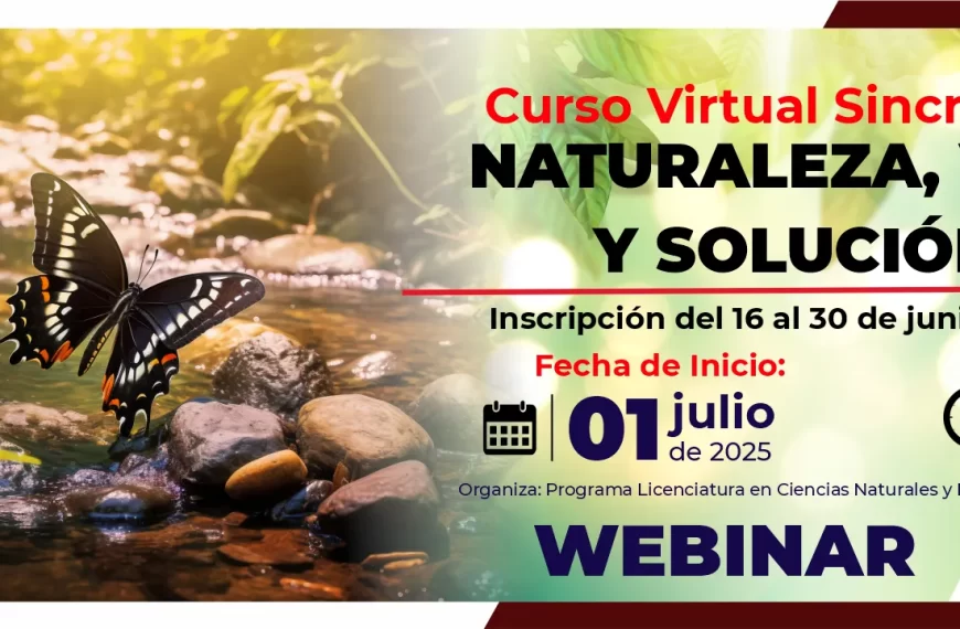 Curso virtual sicronico: naturaleza, vida y solución. Fecha: 01 de julio de 2025 Hora: 7:00 pm