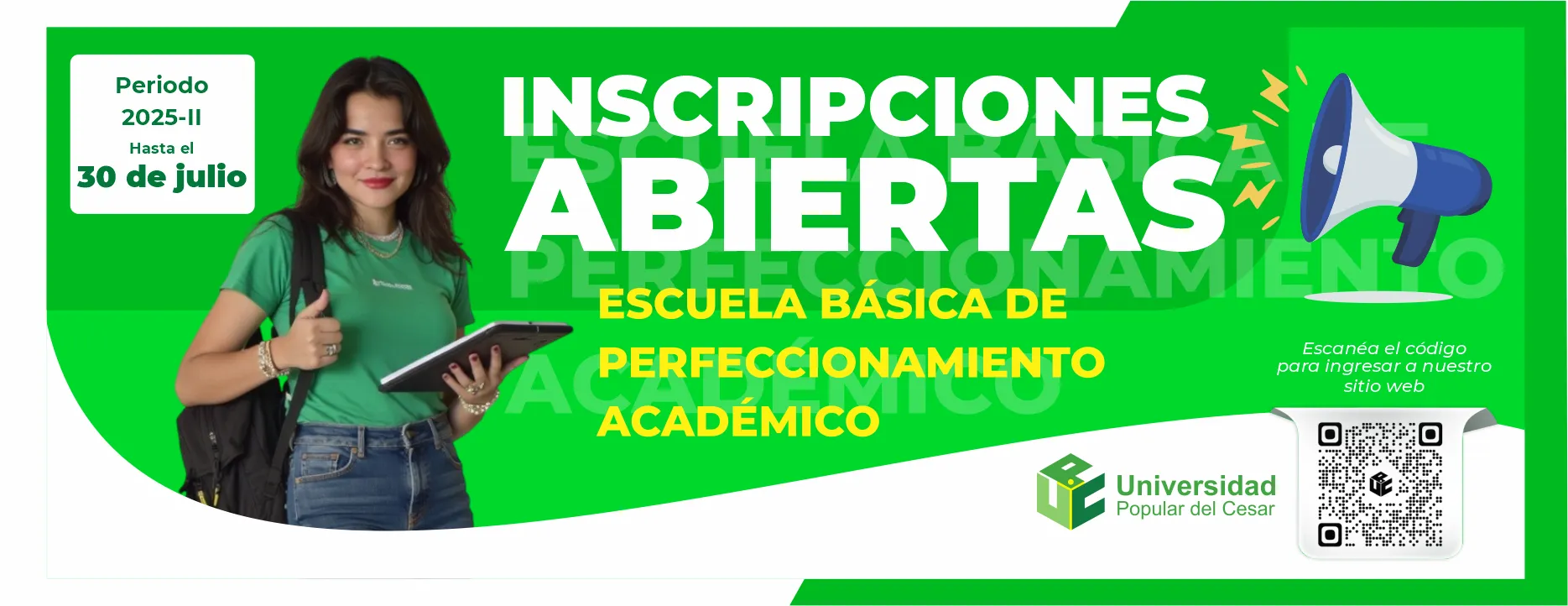 Banner inscripciones abiertas en la escuela básica de perfeccionamiento académico periodo 2025-II
