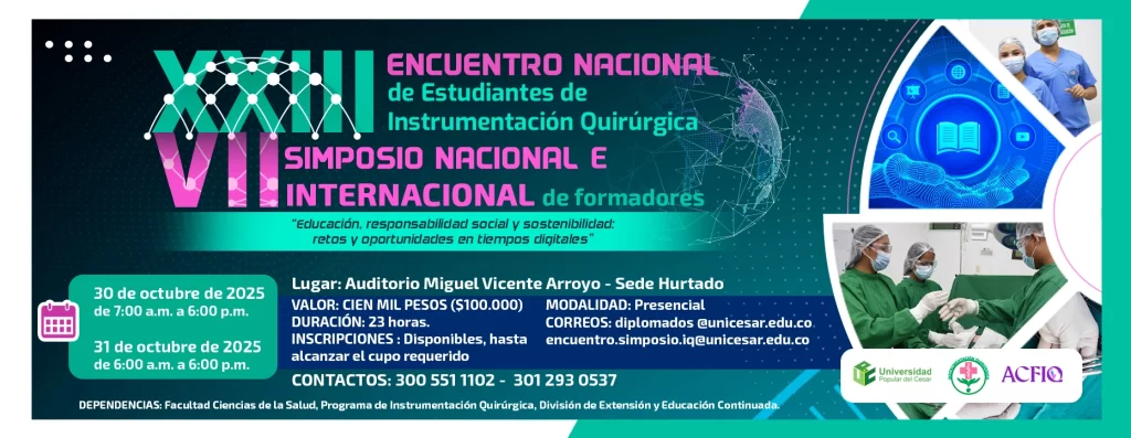 XXIII Encuentro Nacional de Estudiantes de Instrumentación Quirúrgica y VII Simposio Nacional e Internacional de Formadores