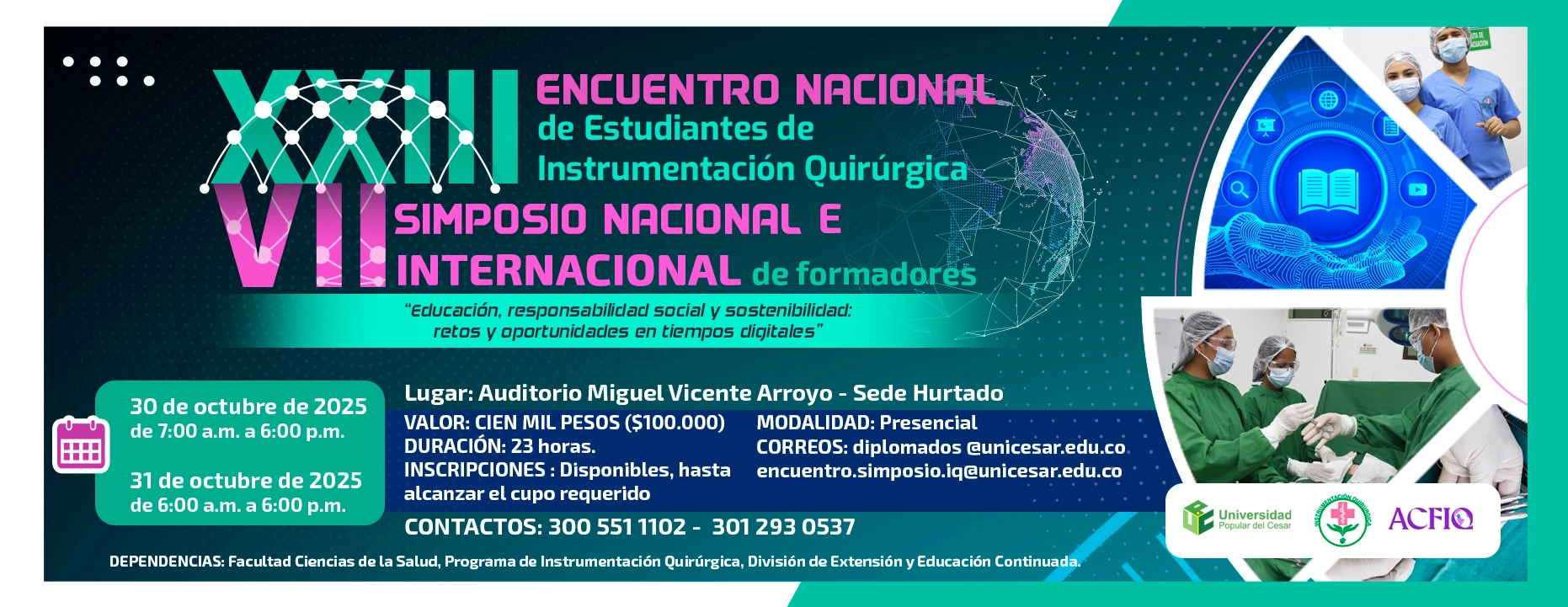 XXIII Encuentro Nacional de Estudiantes de Instrumentación Quirúrgica y VII Simposio Nacional e Internacional de Formadores