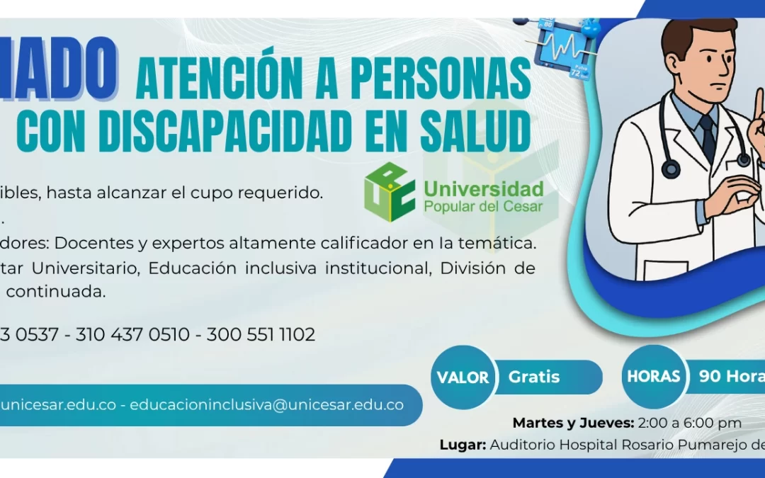 DIPLOMADO EN ATENCIÓN A PERSONAS CON DISCAPACIDAD EN SALUD